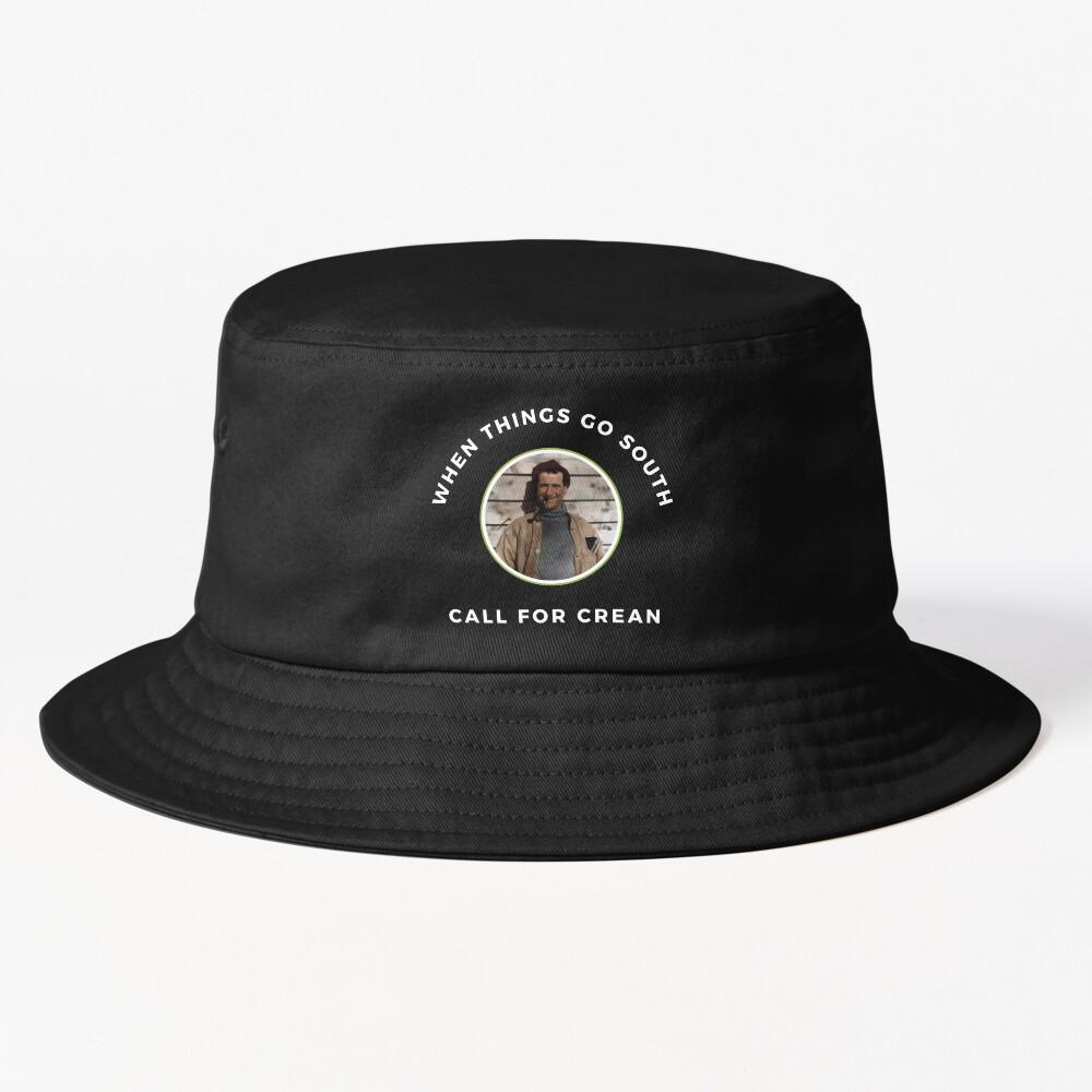 When Things Go South Call For Crean Bucket Hat